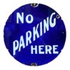 Metal Street Sign - Wall Sign - No Parking Here